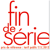 Fin de Série